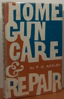 Home gun care & repair