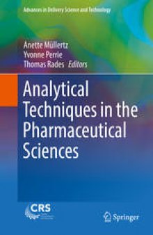 Analytical Techniques in the Pharmaceutical Sciences