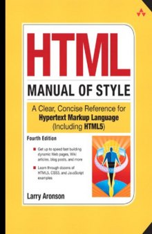 HTML Manual of Style: A Clear, Concise Reference for Hypertext Markup Language (including HTML5)