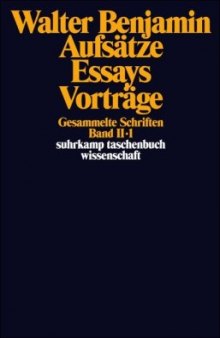 Gesammelte Schriften - Band 2: Aufsätze, Essays, Vorträge. 3 Teilbände 