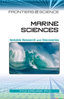 Marine Sciences: Notable Research and Discoveries (Frontiers of Science)