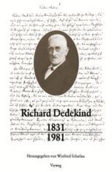 Richard Dedekind 1831–1981: Eine Würdigung zu seinem 150. Geburtstag
