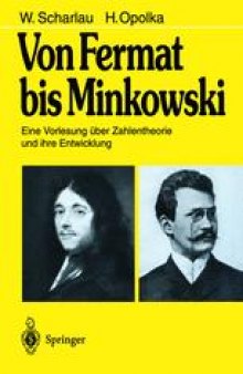 Von Fermat bis Minkowski: Eine Vorlesung über Zahlentheorie und ihre Entwicklung