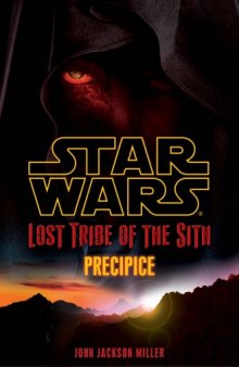 Lost Tribe of the Sith - Precipice