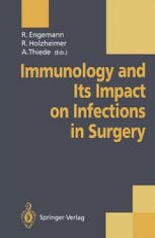 Immunology and Its Impact on Infections in Surgery