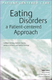 Eating Disorders: A Patient-Centered Approach (Patient-Centered Care Series)