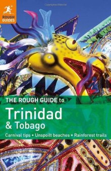 The Rough Guide to Trinidad & Tobago (Rough Guides) 