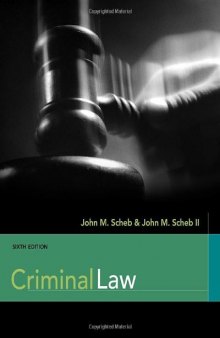 Criminal Law , Sixth Edition 