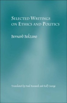 Selected Writings on Ethics and Politics (Studien zur oesterreichischen Philosophie 40)