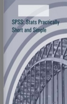 SPSS: Stats Practically Short and Simple