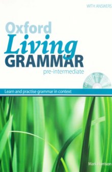 Oxford Living Grammar with answers. Pre-Intermediate (student's book)