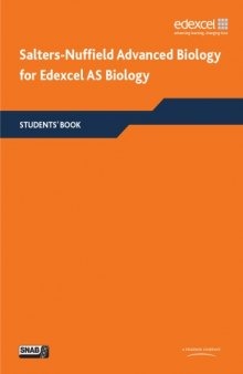 Salters Nuffield Advanced Biology AS Student Book (Edexcel A Level Sciences)