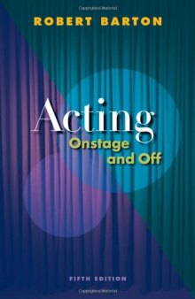 Acting: Onstage and Off 