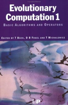 Evolutionary computation: basic algorithms and operators
