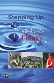 Stepping Up: Improving the Performance of China's Urban Water Utilities