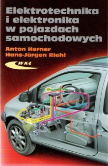 Elektrotechnika i elektronika w pojazdach samochodowych 