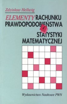 Elementy rachunku prawdopodobieństwa i statystyki matematycznej 