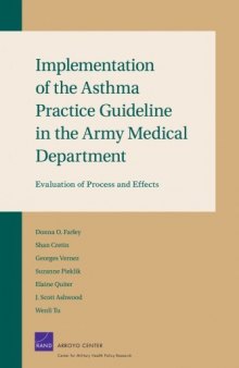 Implementation of the Asthma Practice Guidelines in the Army Medical Department: Final Evaluation