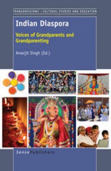 Indian Diaspora: Voices of Grandparents and Grandparenting