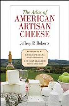 The atlas of American artisan cheese