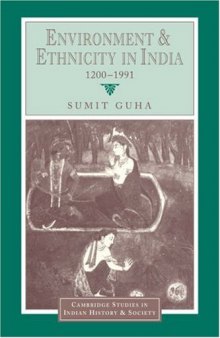 Environment and ethnicity in India, 1200-1991