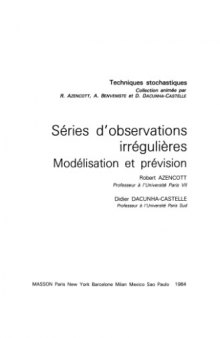 Series d'observations irregulieres. Modelisation et provision