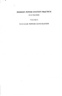 Modern power station practice/ 8, Nuclear power generation.