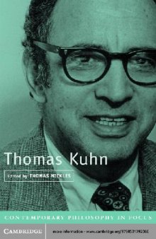 Thomas Kuhn Contemporary Philosophy In Focus