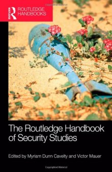 The Routledge Handbook of Security Studies (Routledge Handbooks) 