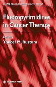Fluoropyrimidines in cancer therapy