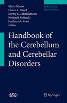 Handbook of the Cerebellum and Cerebellar Disorders