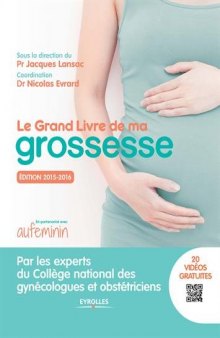 Le grand livre de ma grossesse