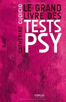 Le grand livre des tests psy