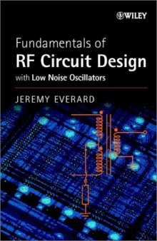 Fundamentals of RF Circuit Design: with Low Noise Oscillators