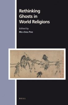 Rethinking Ghosts in World Religions (Numen Book Series)