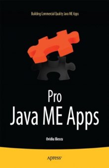 Pro Java ME Apps: Building Commercial Quality Smartphone Apps 