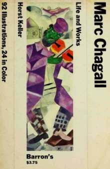Marc Chagall: Life and Works