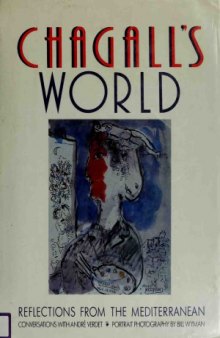 Chagall’s World: Reflections From the Mediterranean