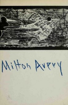 Milton Avery: Prints and Drawings, 1930-1964