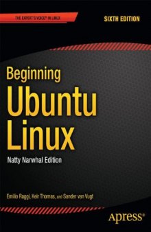 Beginning Ubuntu Linux. Natty Narwhal Edition