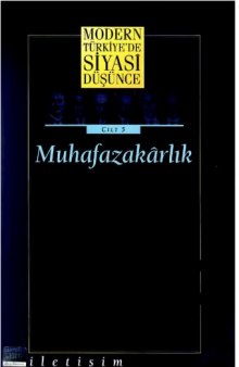 Modern Türkiye’de Siyasi Düşünce Cilt 5