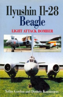 Ilyushin Il-28 Beagle  Light Attack Bomber