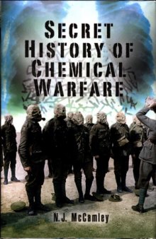 Secret History of Chemical Warfare