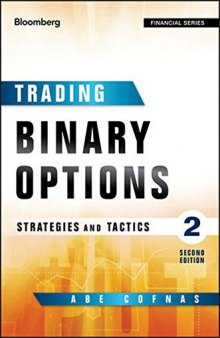 Trading Binary Options: Strategies and Tactics