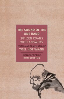 The sounds of the one hand : 281 Zen koans with answers