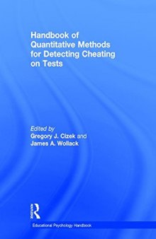 Handbook of Quantitative Methods for Detecting Cheating on Tests