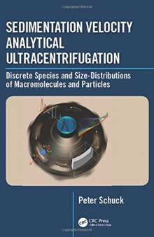 Sedimentation Velocity Analytical Ultracentrifugation: Discrete Species and Size-Distributions of Macromolecules and Particles