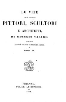 Le vite de’ più eccellenti pittori, scultori e architetti