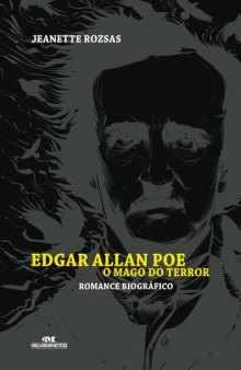 Edgar Allan Poe - o Mago do Terror