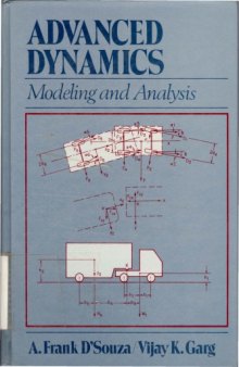 Advance Dynamics: Modeling and Analysis